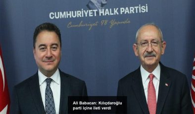 Ali Babacan: Kılıçdaroğlu parti içine ileti verdi