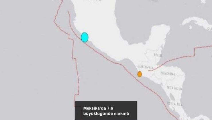 Meksika’da 7.6 büyüklüğünde sarsıntı