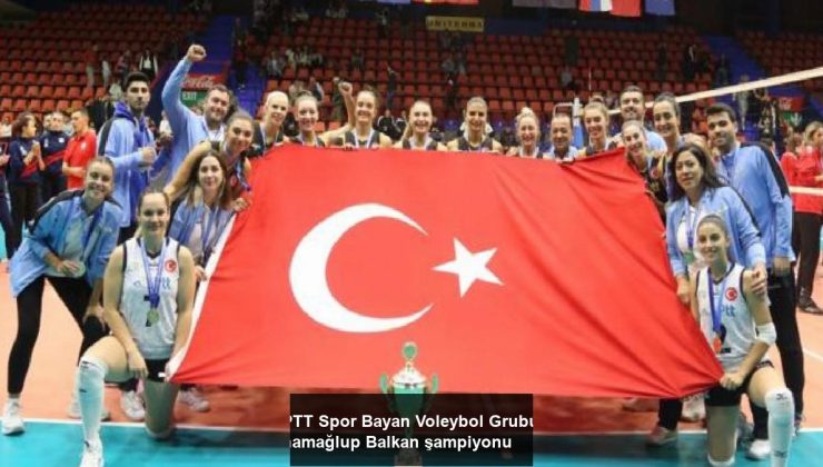 PTT Spor Bayan Voleybol Grubu, namağlup Balkan şampiyonu