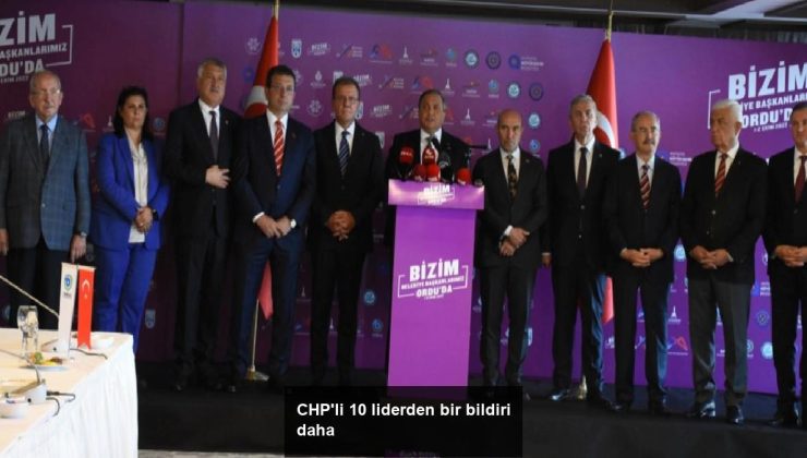 CHP’li 10 liderden bir bildiri daha