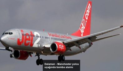 Dalaman – Manchester yolcu uçağında bomba alarmı