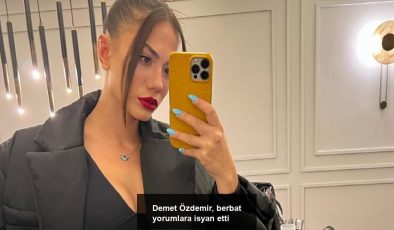 Demet Özdemir, berbat yorumlara isyan etti