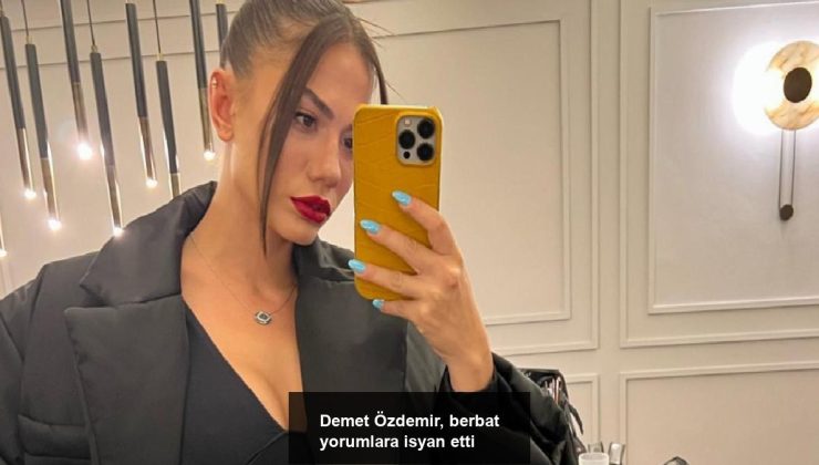 Demet Özdemir, berbat yorumlara isyan etti