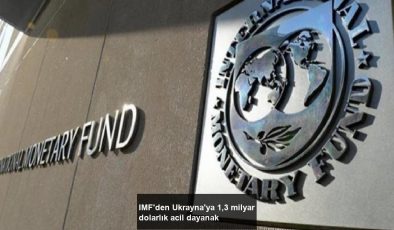 IMF’den Ukrayna’ya 1,3 milyar dolarlık acil dayanak