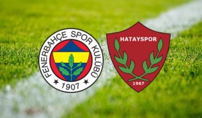 Fenerbahçe – Hatayspor maçı ne zaman, saat kaçta ve hangi kanalda?