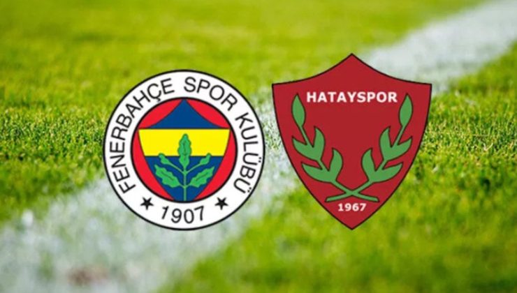 Fenerbahçe – Hatayspor maçı ne zaman, saat kaçta ve hangi kanalda?