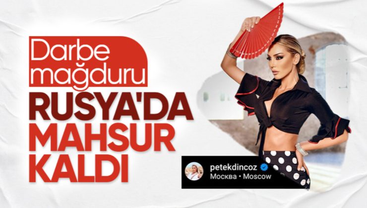 Konser için Rusya’ya giden Petek Dinçöz darbeye yakalandı! Saatler sonra açıklama yaptı…