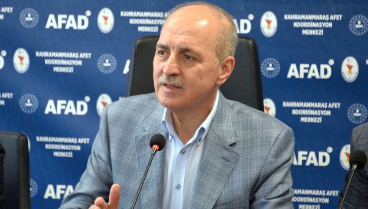 Numan Kurtulmuş: Bu şehirler yıkıntıları üzerinden yeniden yükselecek