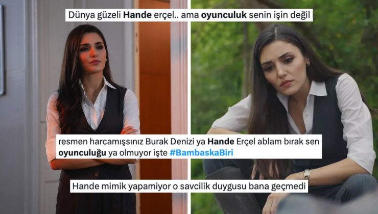 Mimiklerini Dinlendiren Hande Erçel’in Bambaşka Biri Dizisindeki Oyunculuğuna Gelen Yorumlar