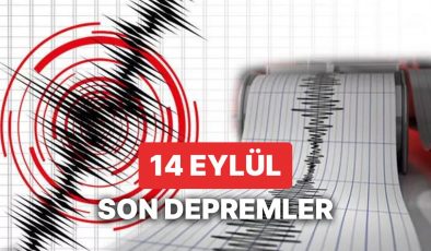 Yine Deprem mi Oldu? 14 Eylül Perşembe 2023 AFAD ve Kandilli Rasathanesi Son Depremler Listesi